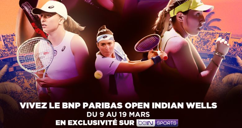 Tennis. Média - La finale du WTA 1000 d'Indian Wells à suivre sur beIN